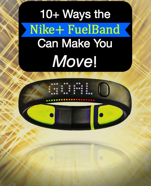 10+ Ways the Nike+ FuelBand Can You Move! » Wonder of Tech