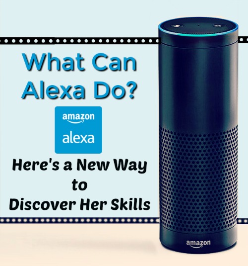 What Can Alexa Do? Here's a New Way to Discover Her Skills » The Wonder