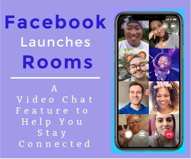 Facebook Launches Messenger Rooms A Group Video Chat Feature To Help You Stay Connected The Wonder Of Tech