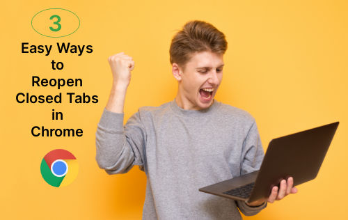 3 Easy Ways to Reopen Closed Tabs in Chrome The Wonder of Tech